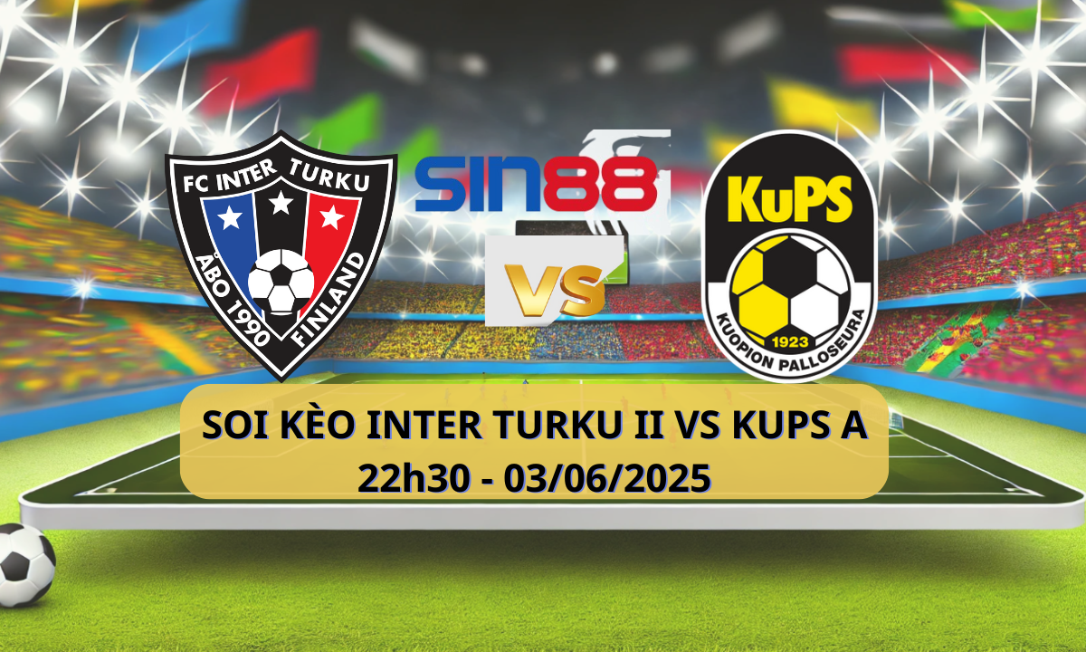 Trận đấu Inter Turku II vs KUPS A