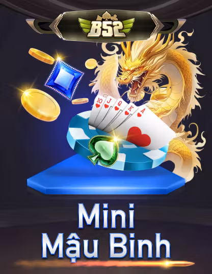 B52 Mini Mậu Binh Portrait tại bj88